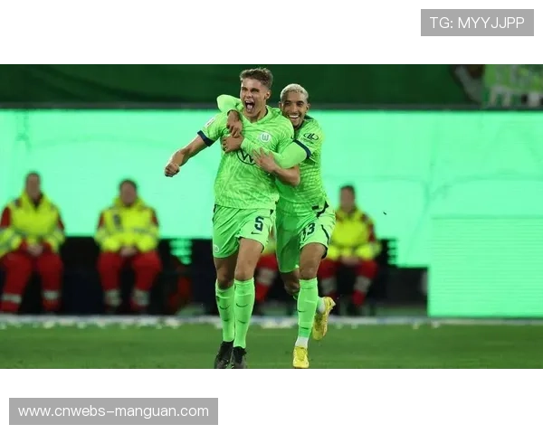 沃尔夫斯堡70分钟后防线失误率飙升，客场崩盘成常态